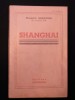 Shanghaï. Marcel Grancher