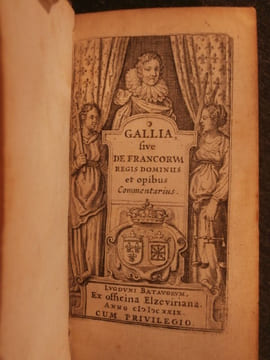 Gallia, sive de Francorum regis dominiis et opibus commentarius.?. Jean de LAET (Géographe flamand)?