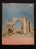 La Syrie. Louise Weiss, Georges Bourdelon