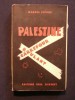 Palestine, carrefour brulant. Marcel Picard