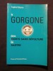 La Gorgone dans Morts sans sépulture de Sartre. Eugène Roberto