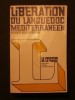 Libération du Languedoc méditerranéen. Roger Bourderon