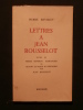 Lettres à Jean Rousselot. Pierre Reverdy