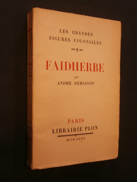 Faidherbe. André Demaison