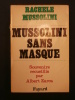 Mussolini sans masque. Rachele Mussolini