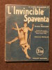 L'invincible Spaventa. Etienne Feuillant