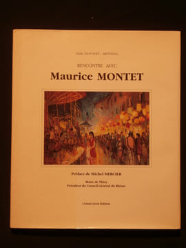 Rencontre avec Maurice Montet. Odile Dupoyet-Mettling