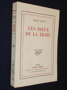 Les dieux de la tribu. Emile Zavie