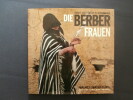Die Berber Frauen. Margaret Courtney Clarke