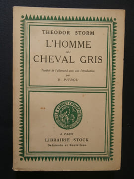 L'homme au cheval gris. Theodore Storm