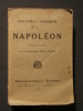 Préceptes et jugements de Napoléon. Lieutenant colonel Ernest Picard
