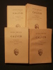 Oeuvres complètes de Calvin, institution de la religion chrestienne, 4 tomes. Calvin