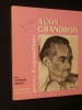 Alain Grandbois. Jacques Brault