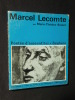 Marcel Lecomte. Marie Thérèse Bodart