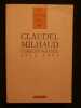 Claudel Milhaud, correspondance, 1912-1953. Paul Claudel