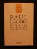 M&eacute;moires improvis&eacute;s. Paul Claudel