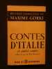 Contes d'Italie et autres contes. Maxime Gorki