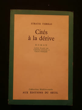 Cités à la dérive. Stratis Tsirkas