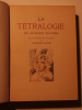 La tétralogie. Richard Wagner