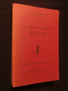 Une campagne césarienne, Alésia. Jacques Harmand