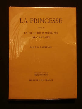 La princesse, suivi de La fille du marchand de chevaux. D. H. Lawrence