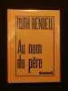 Au nom du p&egrave;re. Ruth Rendell