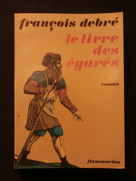 Le livre des égarés. François Debré