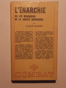 L'Enarchie ou les mandarins de la société bourgeoise
