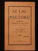 Le lac de Paladru, histoire, proc&egrave;s et l&eacute;gendes. Abb&eacute; Millon