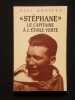 St&eacute;phane, le capitaine &agrave; l'&eacute;toile verte. Paul Dreyfus