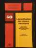 La planification des r&eacute;seaux &eacute;lectriques. Henri Persoz, G&eacute;rard Santucci, Jean Claude Lemoine