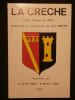 La cr&egrave;che. Auguste Bailly, Jean Garneret