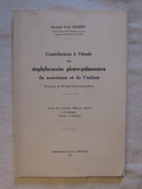 Contribution à l'étude des staphylococcies pleuro-pulmonaires du nourrisson et de l'enfant