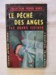 Le péché des anges. Bruno Fischer