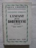 L'enfant de la bohémienne. Rosamond Lehmann