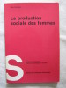 La production sociale des femmes. Gery Coomans