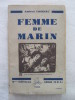 Femme de marin. Amiral Loizeau