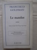 Le matelot. Francisco Goldman