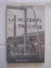 La mi-temps tragiques. Claude Gentil