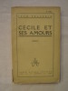 Cécile et ses amours. Jean Pellerin