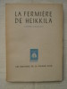 La fermière de Heikkilä. Johannes Linnankoski