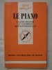 Le piano. Claude Helffer, Catherine Michaud-Pradeilles