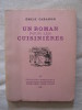 Un roman pour les cuisinières. Emile Cabanon