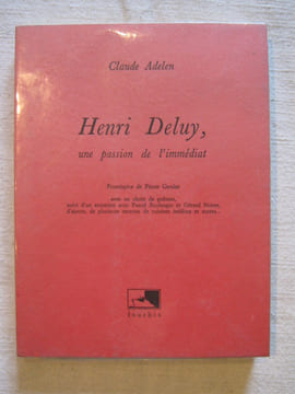 Henri Deluy, une passion de l'immédiat. collectif