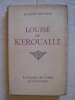 Louise de Keroulle. Jeanine Delpech