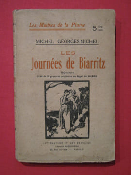 Les journées de Biarritz. Michel Georges-Michel