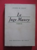 Le juge Maury. Etienne de Greeff