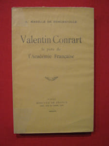 Valentin Conrart, le père de l'Académie française