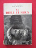La bible et nous. G. S. Wegener