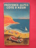 Provence Alpes Côte d'Azur, carte officielle de l'automobile club de Marseille et de Provence. anonyme